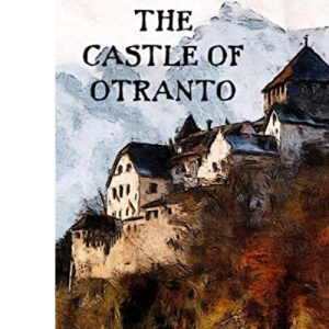 The Castle of Otranto