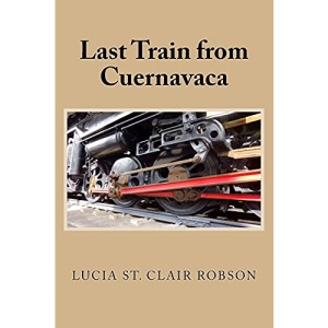Last Train from Cuernavaca