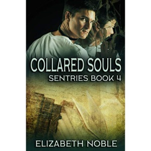 Collared Souls: 4 (Sentries)
