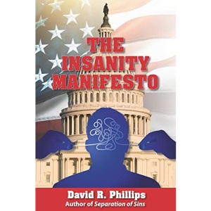 The Insanity Manifesto