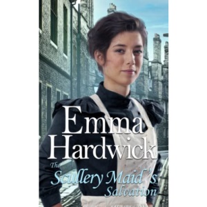 The Scullery Maid's Salvation (Victorian Runaway Women)