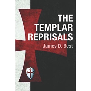 The Templar Reprisals: 3 (The Best Thrillers)