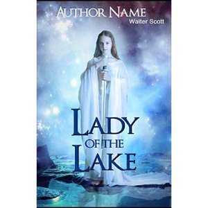 The Lady of the Lake Illustrated