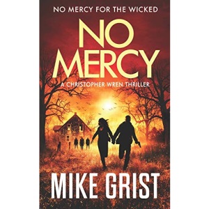 No Mercy: 2 (Christopher Wren Thrillers)