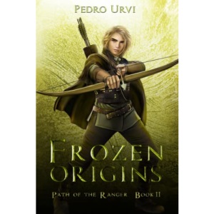 Frozen Origins: (Path of the Ranger Book 11)