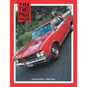 The Two Page Spread: Volume 1, Number 2: All Makes & Models