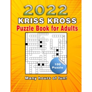 kriss kross puzzle book for adults: 100 Criss Cross Crossword Activity Book