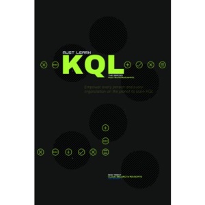 Must Learn KQL: Essential Learning for the Cloud-focused Data Scientist