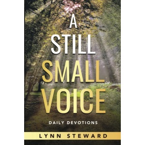 A Still Small Voice: Daily Devotions