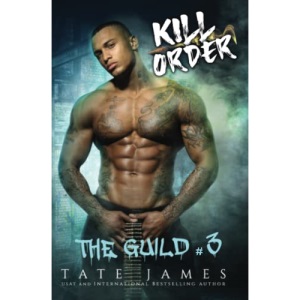 Kill Order: 3 (The Guild)