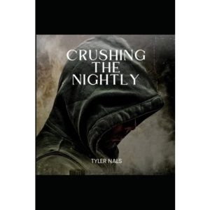 Crushing The Nightly