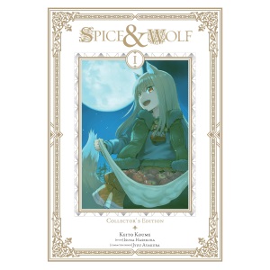 Spice and Wolf Collector's Edition, Vol. 1 (manga): Volume 1 (Spice and Wolf Collector's Edition (Manga))