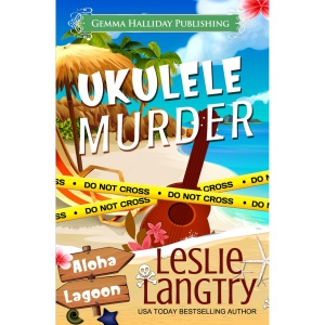 Ukulele Murder: 1 (Aloha Lagoon Mysteries)
