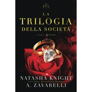 La Trilogia della Società (I Figli Sovrani)