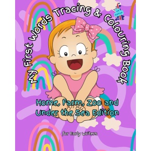 My First Words Tracing and Coloring Book: Home, Farm, Zoo and Underwater Creatures (UK Edition): Give your little ones a head start with this bumper ... skills early. (Top2Percent Publications)