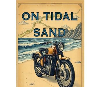 On Tidal Sand: 1 (Tidal Sand Trilogy)