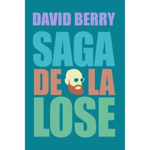 Saga de la lose (4 tomes en 1)
