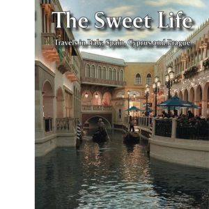 The Sweet Life: Travels in Italy, Spain, Cyprus and Prague (Glyn Williams: The Travel Diairies)