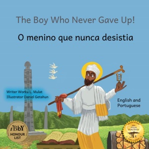 The Boy Who Never Gave Up: St Yared’s Enlightenment Through Failure in Portuguese and English