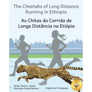 The Cheetahs of Long Distance Running: Legendary Ethiopian Athletes in Portuguese and English