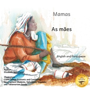 Mamas: The Beauty of Motherhood in Portuguese and English