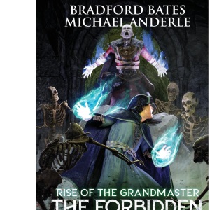 The Forbidden Depths: 6 (Rise Of The Grandmaster Series)