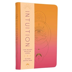 Intuition: A Day and Night Reflection Journal (Inner World)