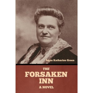 The Forsaken Inn: A Novel