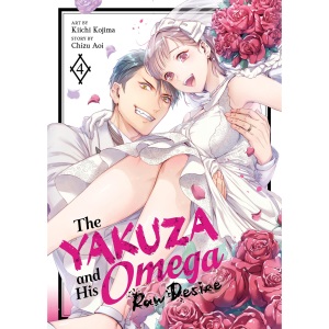 The Yakuza and His Omega: Raw Desire Vol. 4