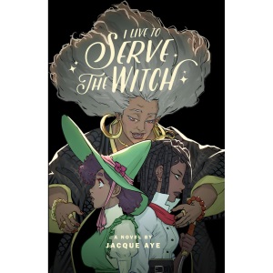 I Live to Serve the Witch