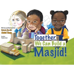Together, We Can Build a Masjid!