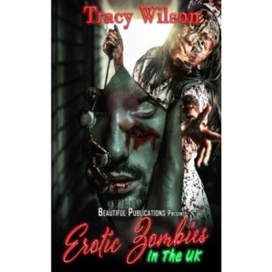 Erotic Zombies In The UK: 4