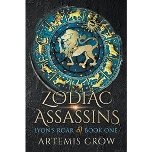Lyon's Roar (1) (Zodiac Assassins)