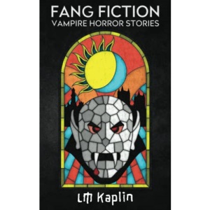 Fang Fiction: Vampire Horror Stories