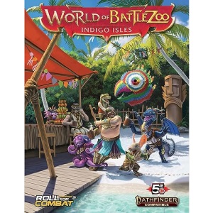 World of Battlezoo: Indigo Isles (5E)