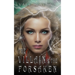 The Villain & the Forsaken: a gothic fantasy romance (Realms of Anathema)
