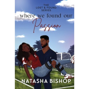 Where We Found Our Passion (Lost & Found Series)